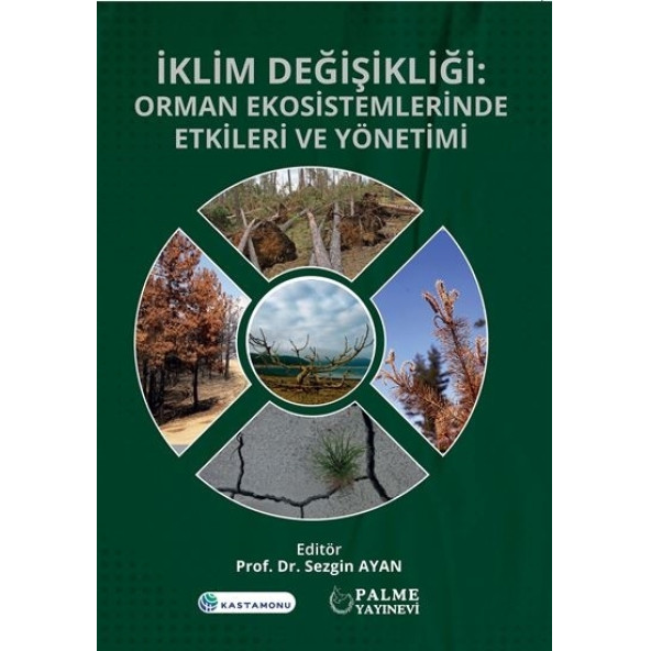 Palme Yayınevi İklim Değişikliği : Orman Ekosistemlerinde Etkileri ve Yönetimi ürün görseli 1