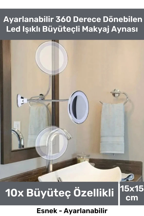 Premium Dayanıklı Ayarlanabilir 360 Derece Dönebilen Led Işıklı Esnek 10x Büyüteçli Makyaj Aynası ürün görseli 1