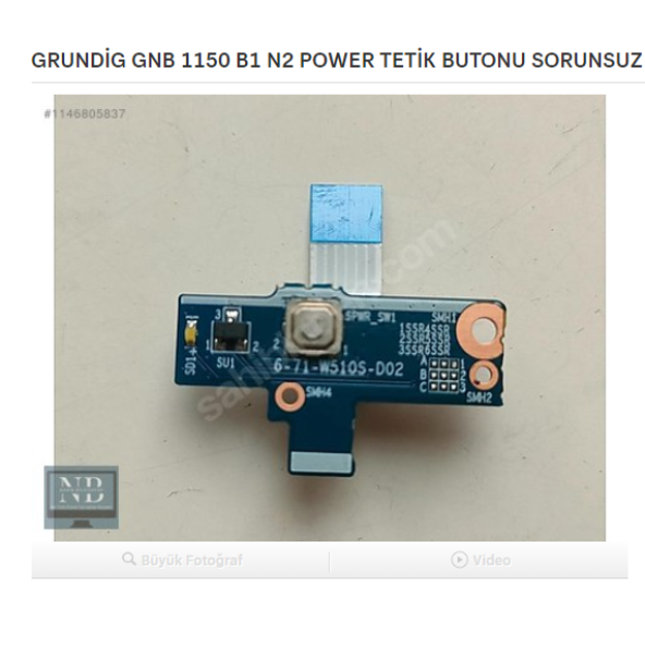 GRUNDİG GNB 1150 B1 N2 POWER TETİK BUTONU SORUNSUZ ürün görseli 1