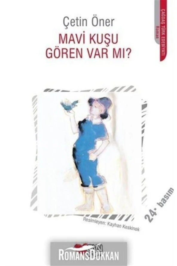 Mavi Kuşu Gören Var Mı Çetin Öner Can Yayınları  / ürün görseli 1