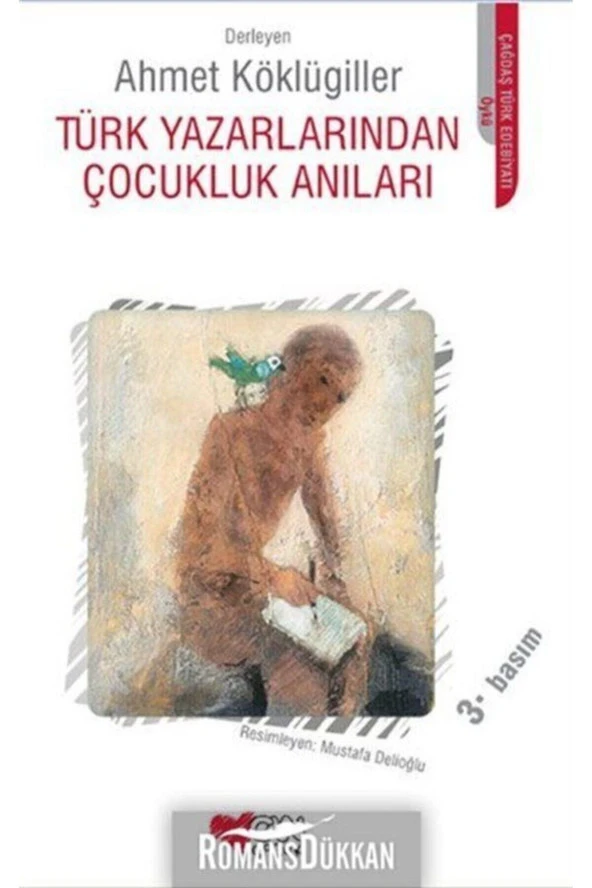 Türk Yazarlarından Çocukluk Anıları Ahmet Köklügiller ürün görseli 1
