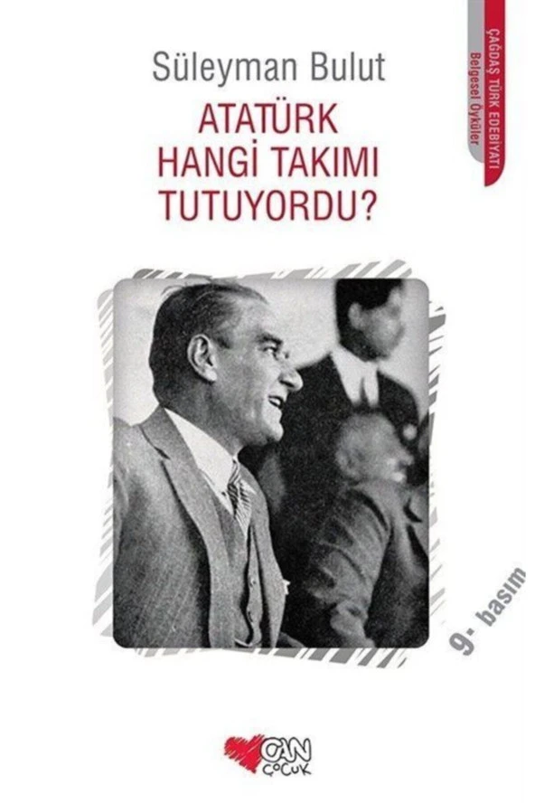Atatürk Hangi Takımı Tutuyordu? Süleyman Bulut, ürün görseli 1