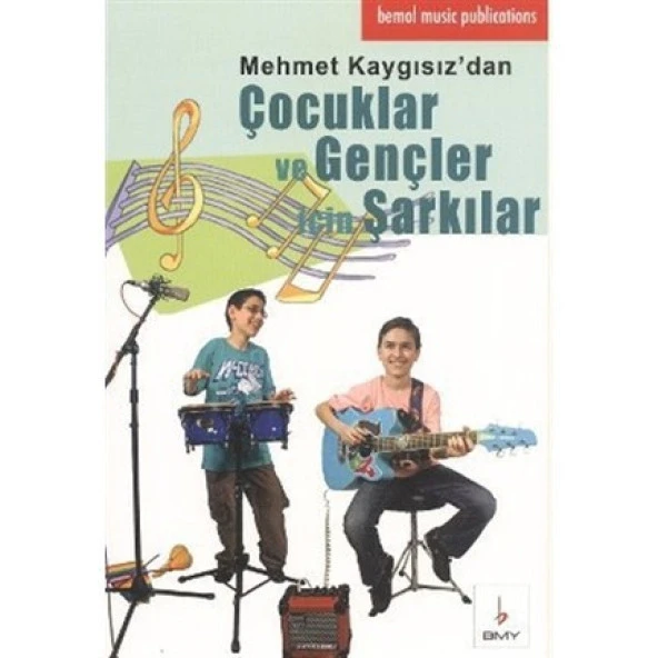 ÇOCUKLAR VE GENÇLER İÇİN ŞARKILAR ürün görseli 1