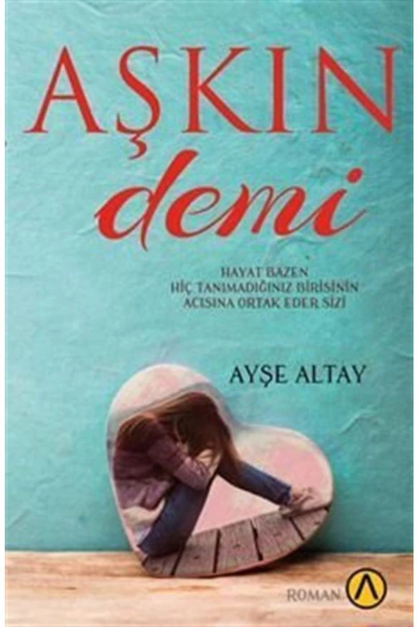 Aşkın Demi-Ayşe Altay ürün görseli 1