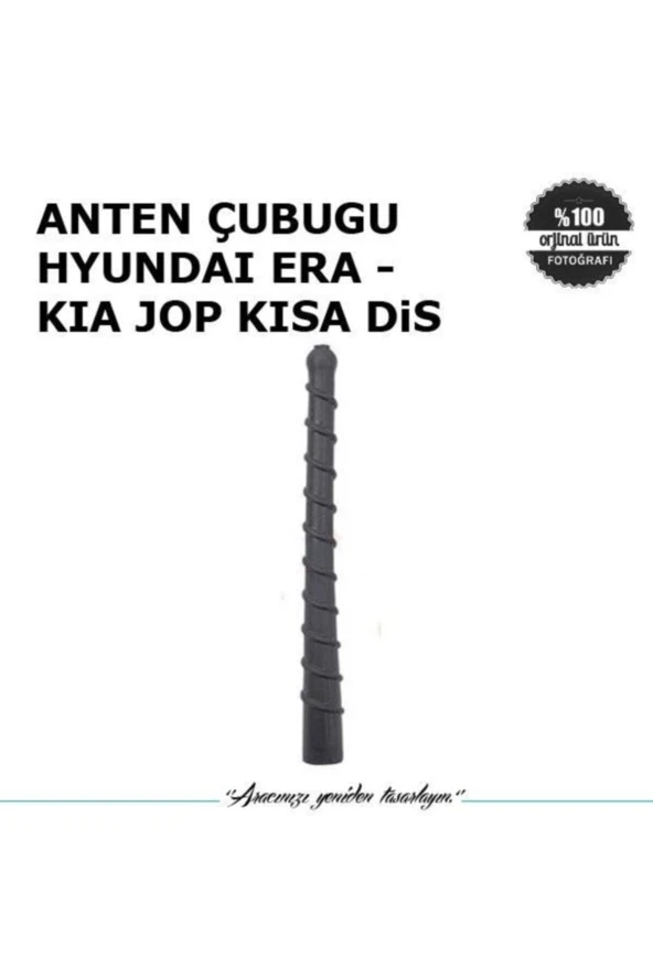 Anten Çubugu Hyundaı Era - Kıa Jop Kısa Dis ürün görseli 1