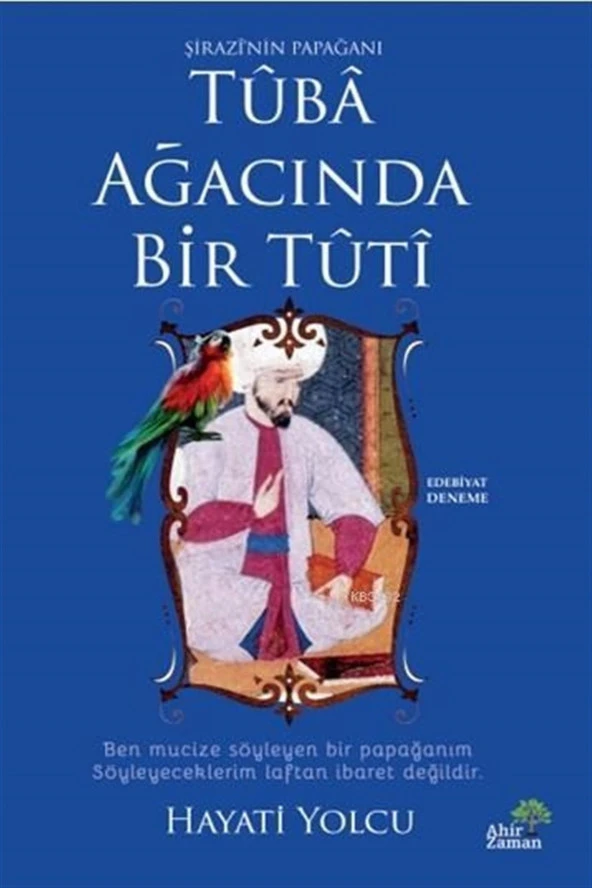 Tuba Ağacında Bir Tuti - Hayati Yolcu ürün görseli 1