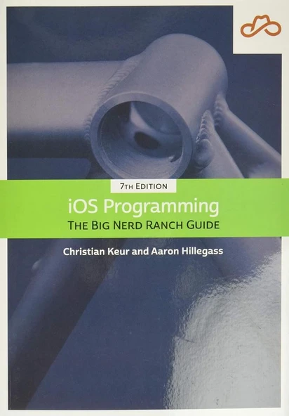 iOS Programming The Big Nerd Ranch Guide 7th Edition Keur Hillegass ürün görseli 1