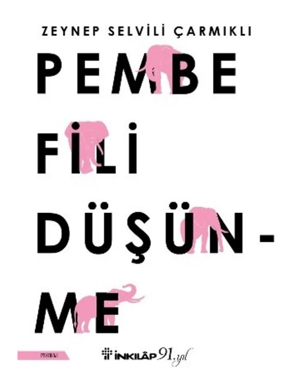 Pembe Fili Düşünme - Zeynep Selvili Çarmıklı ürün görseli 1