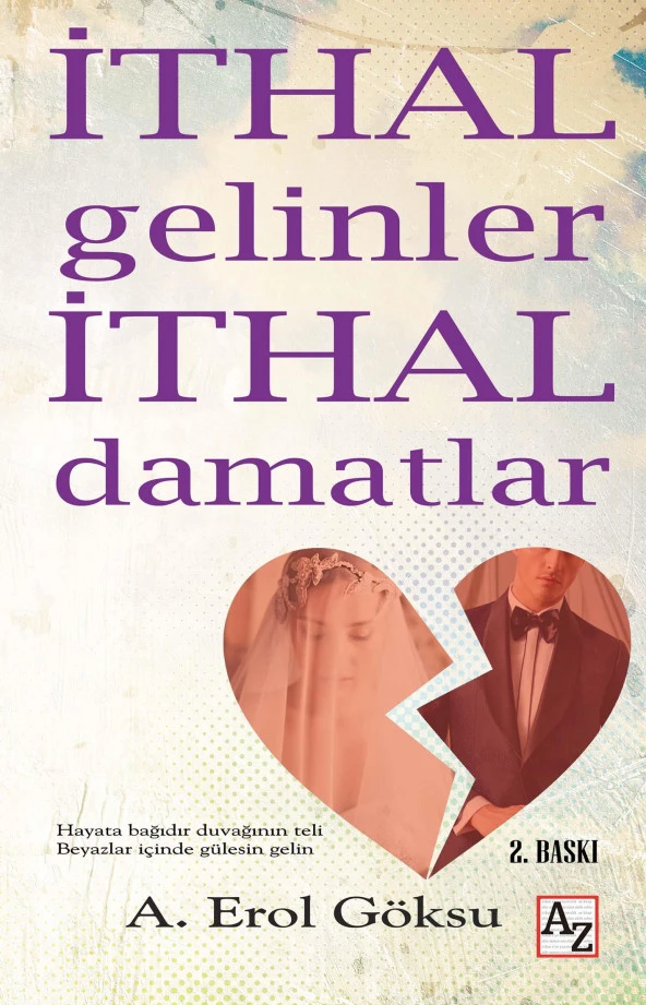 İthal Gelinler İthal Damatlar - A. Erol Göksu ürün görseli 1