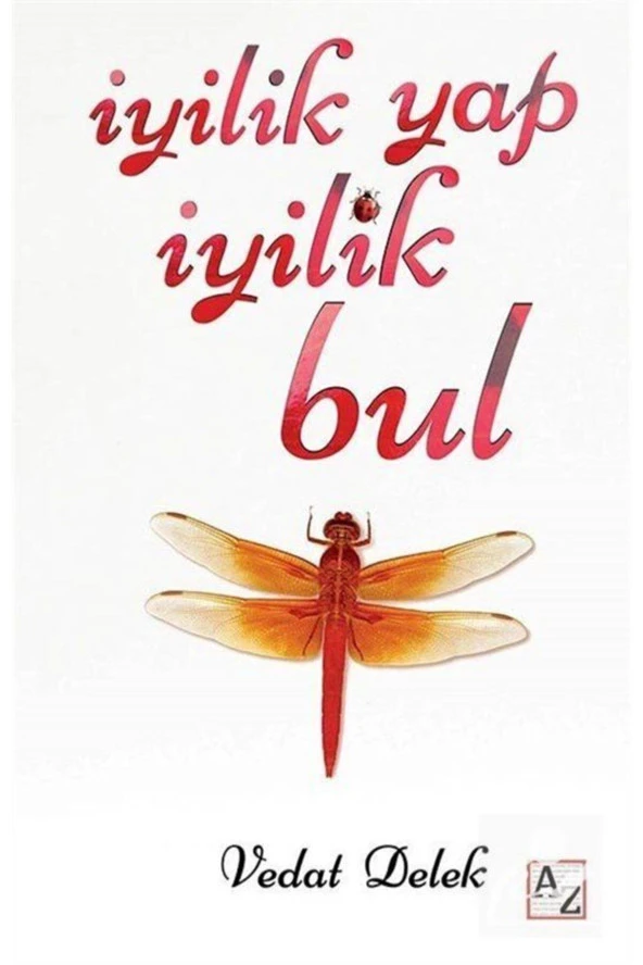 İyilik Yap İyilik Bul- Vedat Delek ürün görseli 1