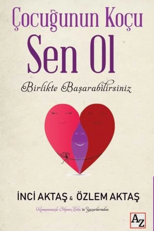 Çocuğunun Koçu Sen Ol / - İnci Aktaş,Özlem Aktaş ürün görseli 1