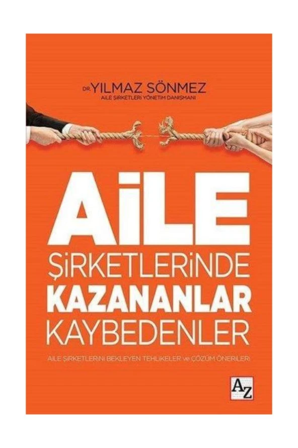 Aile Şirketlerinde Kazananlar Kaybedenler - Yılmaz Sönmez ürün görseli 1