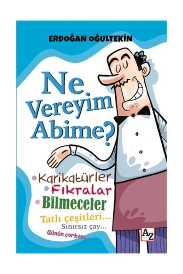 Ne Vereyim Abime? - Erdoğan Oğultekin ürün görseli 1