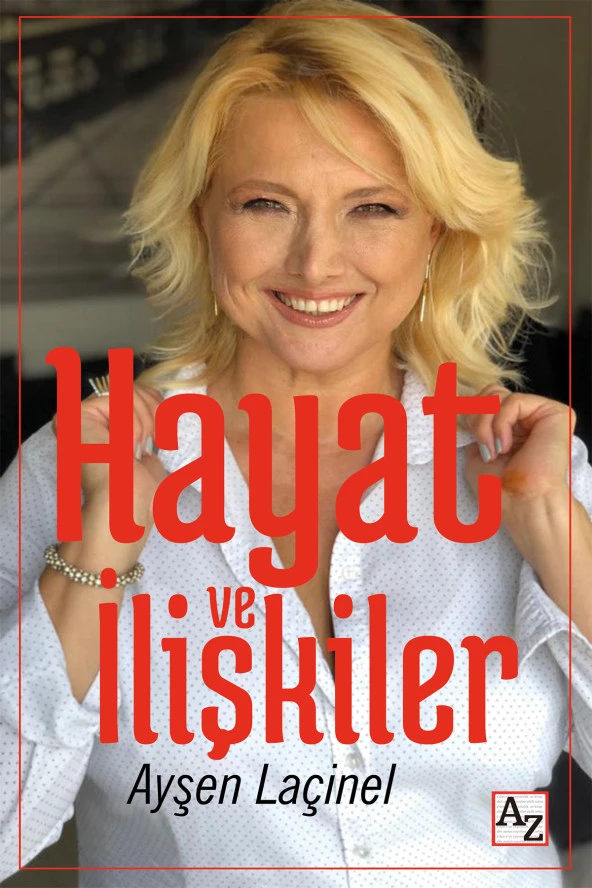 Hayat ve İlişkiler-Ayşen Laçinel ürün görseli 1