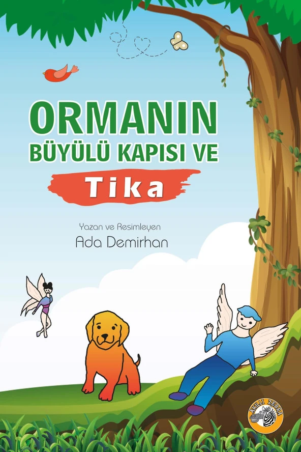 Ormanın Büyülü Kapısı ve Tika - Ada Demirhan ürün görseli 1