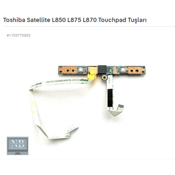 Toshiba Satellite L850 L875 L870 Touchpad Tuşları ürün görseli 1