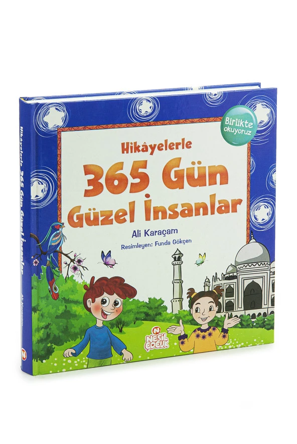 Hikayelerle 365 Gün Güzel İnsanlar - Nesil Çocuk ürün görseli 1