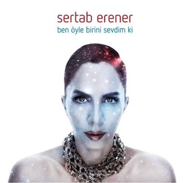 SERTAB ERENER - BEN ÖYLE BİRİNİ SEVDİM Kİ (CD) (2014) ürün görseli 1