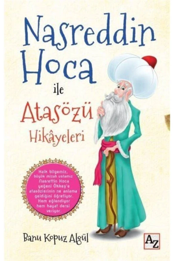 Nasreddin Hoca Ile Atasözü Hikayeleri- Banu Kopuz Aalgül ürün görseli 1