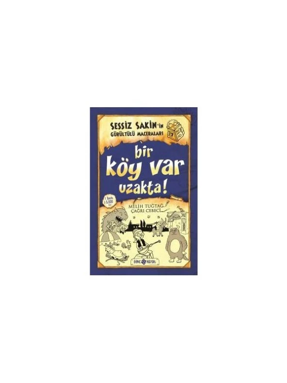 Sessiz Sakin’İn Gürültülü Maceraları 7: Bir Köy Var Uzakta - Melih Tuğtağ ürün görseli 1