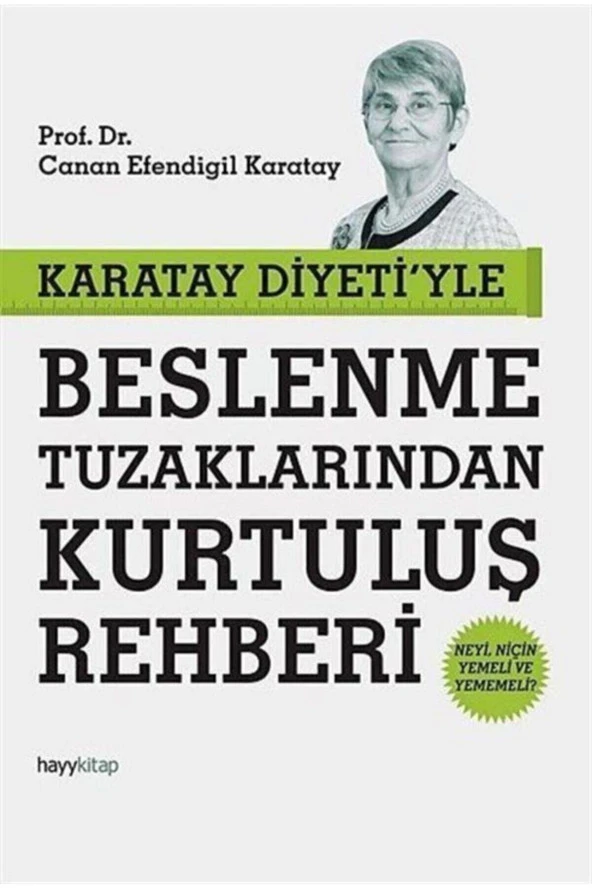Karatay Diyeti'yle Beslenme Tuzaklarından Kurtuluş Rehberi ürün görseli 1