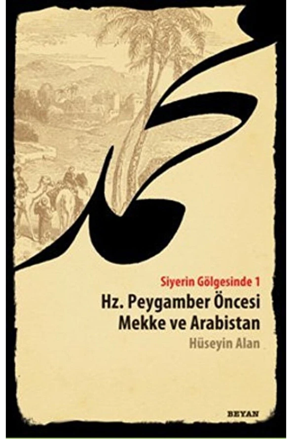 Siyerin Gölgesinde - Hüseyin Alan 9789754735239 ürün görseli 1
