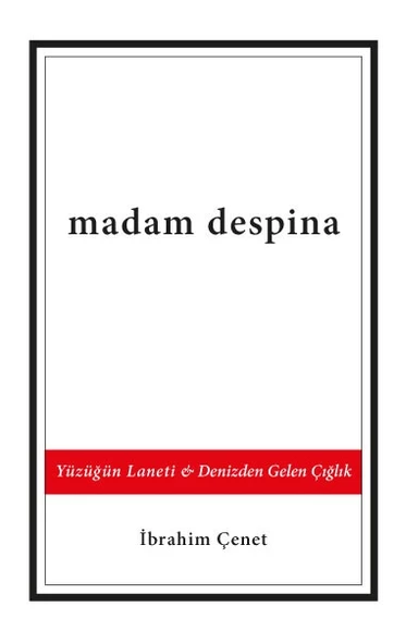 Madam Despina Yüzüğün Laneti ve Denizden Gelen Çığlık - İbrahim Çenet ürün görseli 1