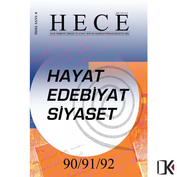 Hece 8.Özel Sayı Hayat Edebiyat Siyaset Haziran-Temmuz-Ağustos 2004 ürün görseli 1