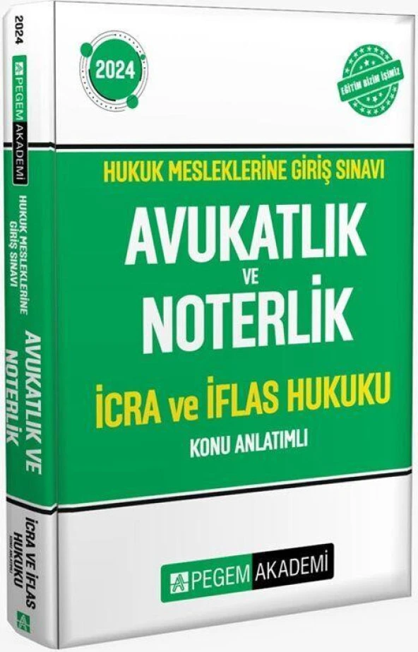 2024 Hukuk Mesleklerine Giriş Sınavı Avukatlık ve Noterlik İcra ve İflas Hukuku Konu Anlatımlı Pegem ürün görseli 1