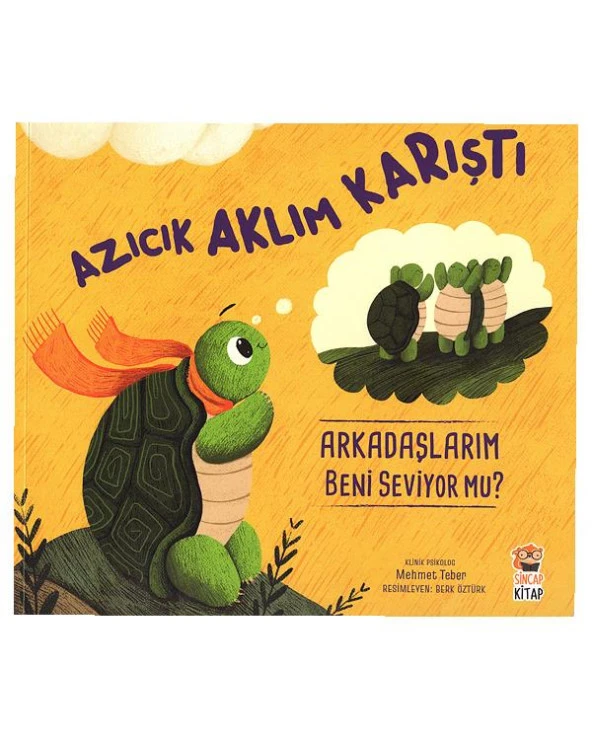 Azıcık Aklım Karıştı Arkadaşlarım Beni Seviyor mu? ürün görseli 1