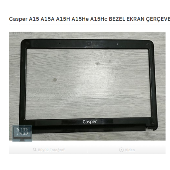 Casper A15 A15A A15H A15He A15Hc BEZEL EKRAN ÇERÇEVESİ ürün görseli 1