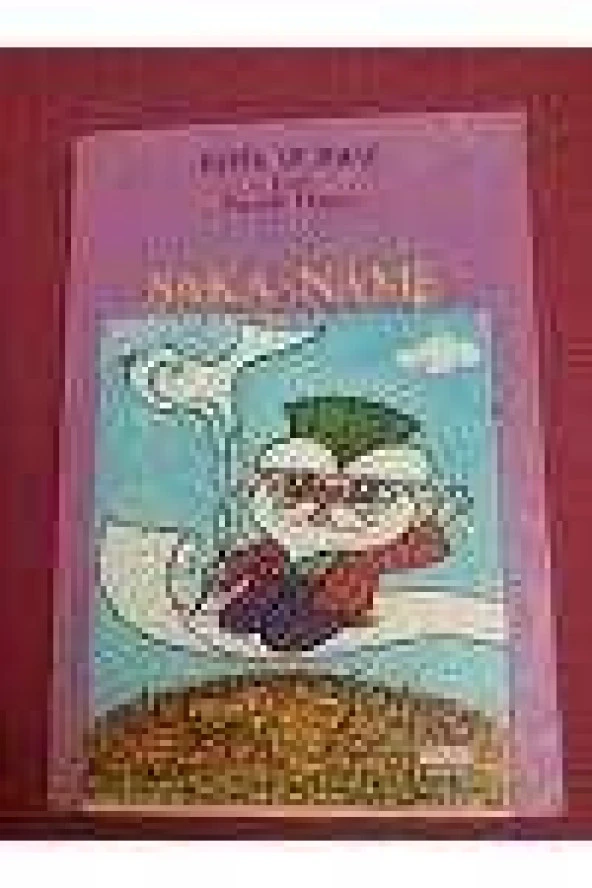 ŞAKA-NAME  /  İlginç Öyküleriyle Evliya Çelebi   ( Birinci Baskı  ) ürün görseli 1