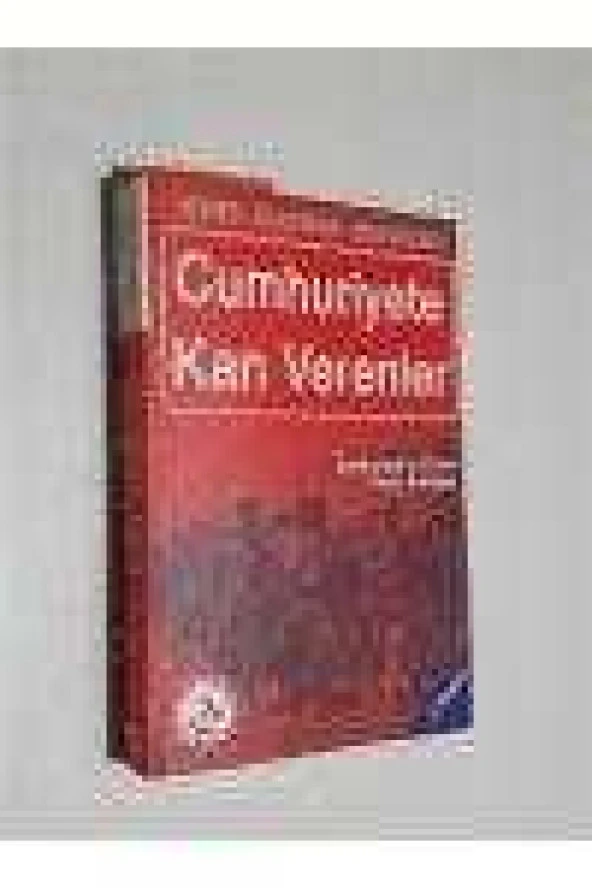 Cumhuriyete Kan Verenler ürün görseli 1