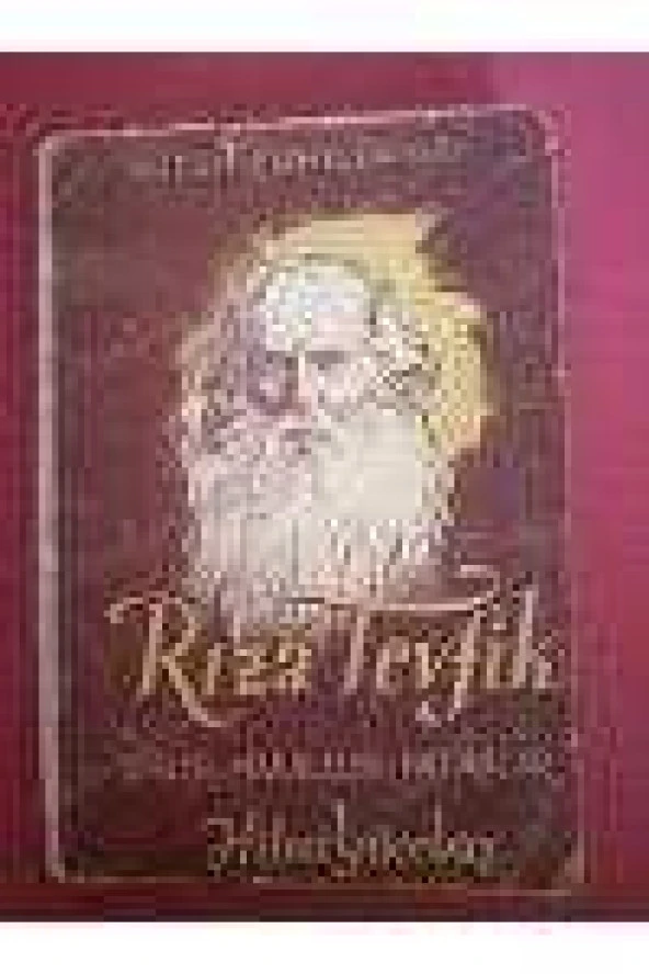 Bütün Cepheleriyle  RIZA TEVFİK   /  Şiirler - Makaleler - Hatıralar   (  İmzalı ve İthaflı  * Birinci Baskı  ) ürün görseli 1