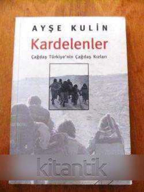 KARDELENLER   Çağdaş Türkiye'nin Çağdaş Kızları ürün görseli 1