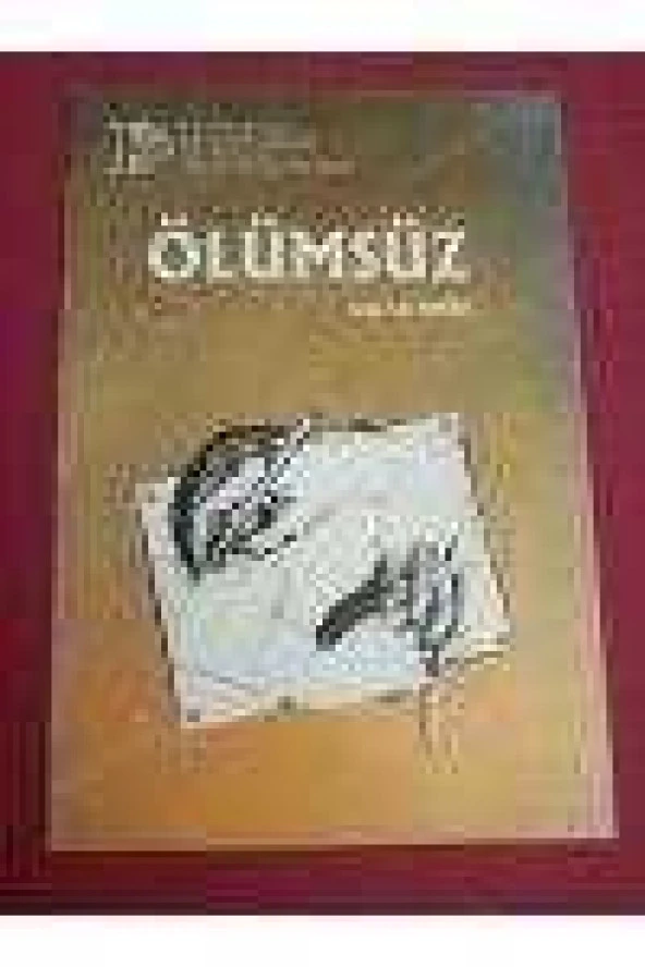 ÖLÜMSÜZ    Yazan :  JORGE LUIS BORGES    Rejisör:   COŞKUN IRMAK ( Oyun Kataloğu  ) ürün görseli 1
