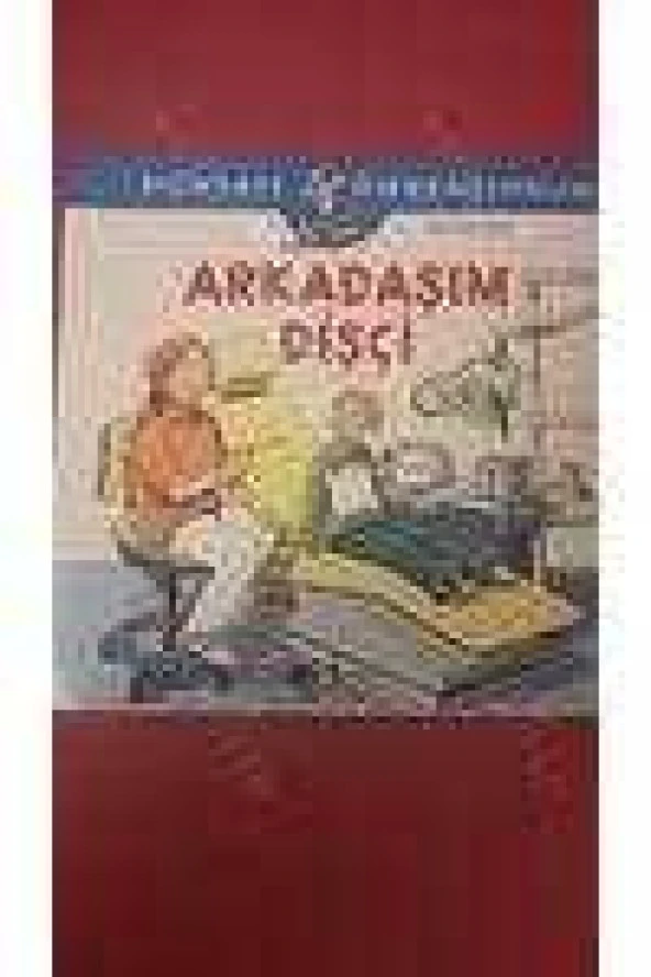 Dünyayı Öğreniyorum / ARKADAŞIM DİŞÇİ ürün görseli 1