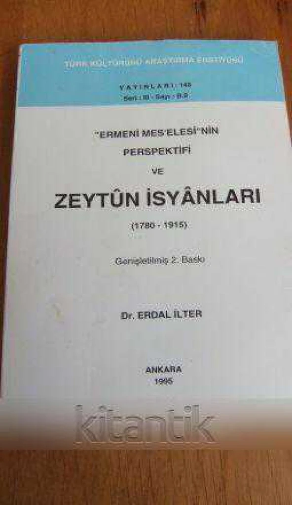'' ERMENİ MES'ELESİ '' NİN  PERSPEKTİFİ ve ZEYTUN İSYANLARI  ( 1780 - 1880 ) ürün görseli 1