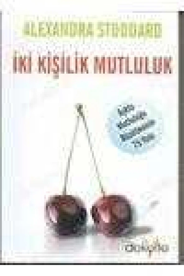 İKİ KİŞİLİK MUTLULUK   /  Aşkta Mutluluğu Büyütmenin 75 Yolu ürün görseli 1