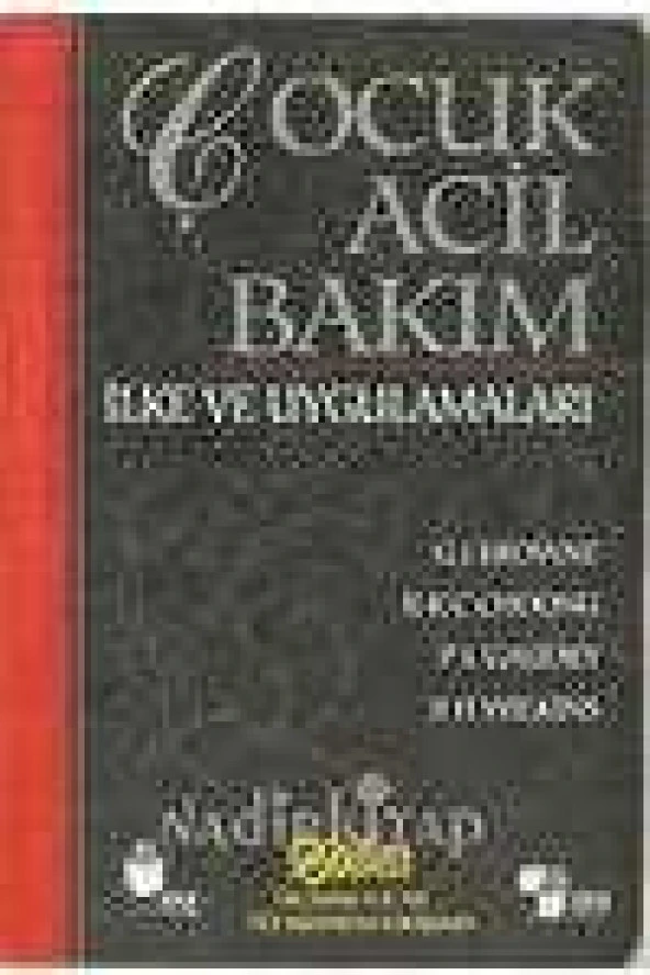 ÇOCUK ACİL BAKIM İLKE VE UYGULAMALARI ürün görseli 1