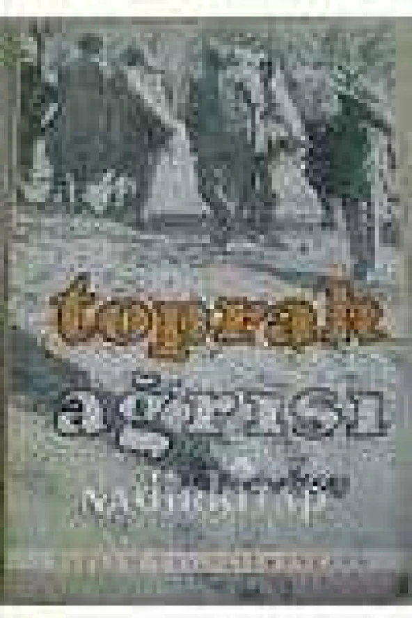 TOPRAK AĞRISI ( Röportaj )    Kapak Düzeni ve Fotoğraflar: FİKRET OTYAM ürün görseli 1