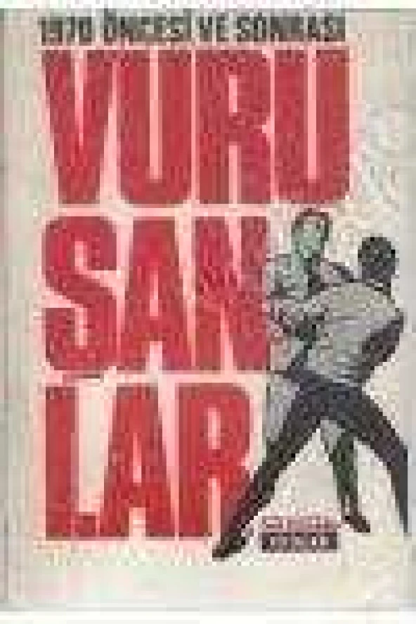 1970 ÖNCESİ VE SONRASI VURUŞANLAR ürün görseli 1
