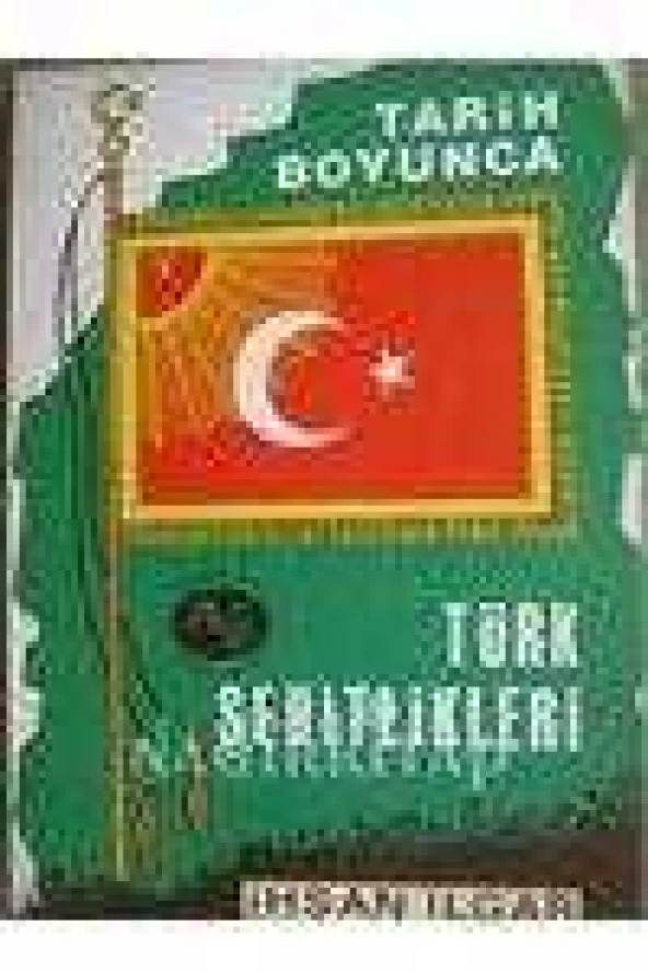 TARİH BOYUNCA TÜRK ŞEHİTLİKLERİ ürün görseli 1