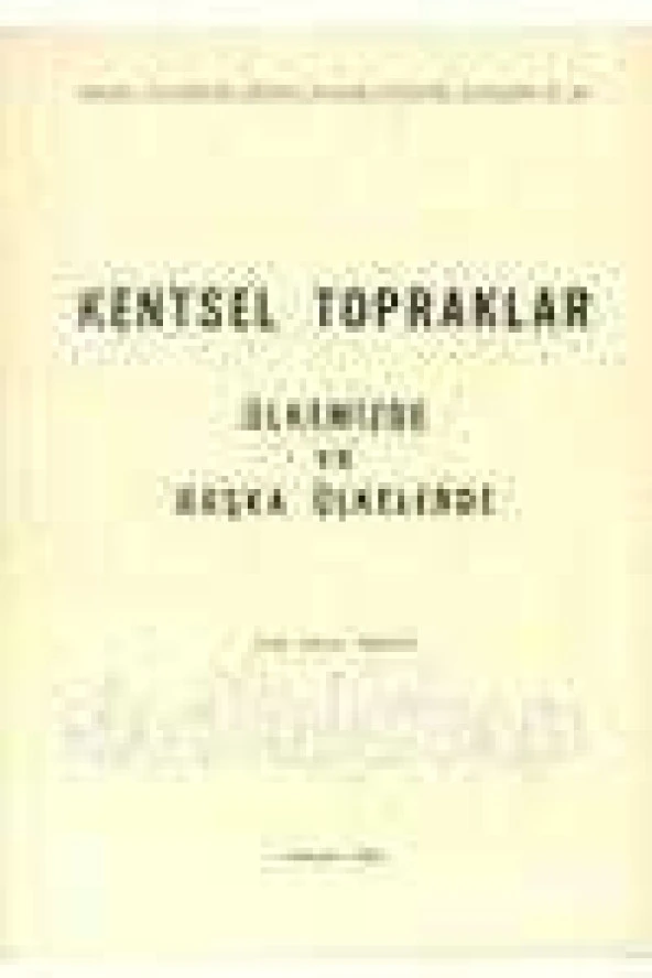 KENTSEL TOPRAKLAR    /   ÜLKEMİZDE VE BAŞKA ÜLKELERDE ürün görseli 1