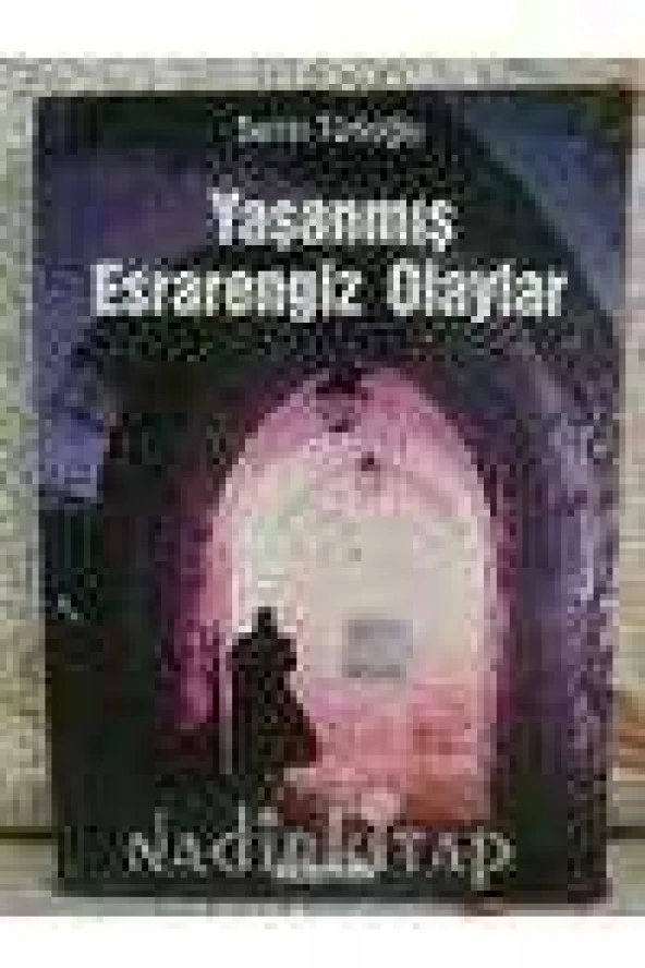 YAŞANMIŞ ESRARENGİZ OLAYLAR  /  İMZALI ürün görseli 1