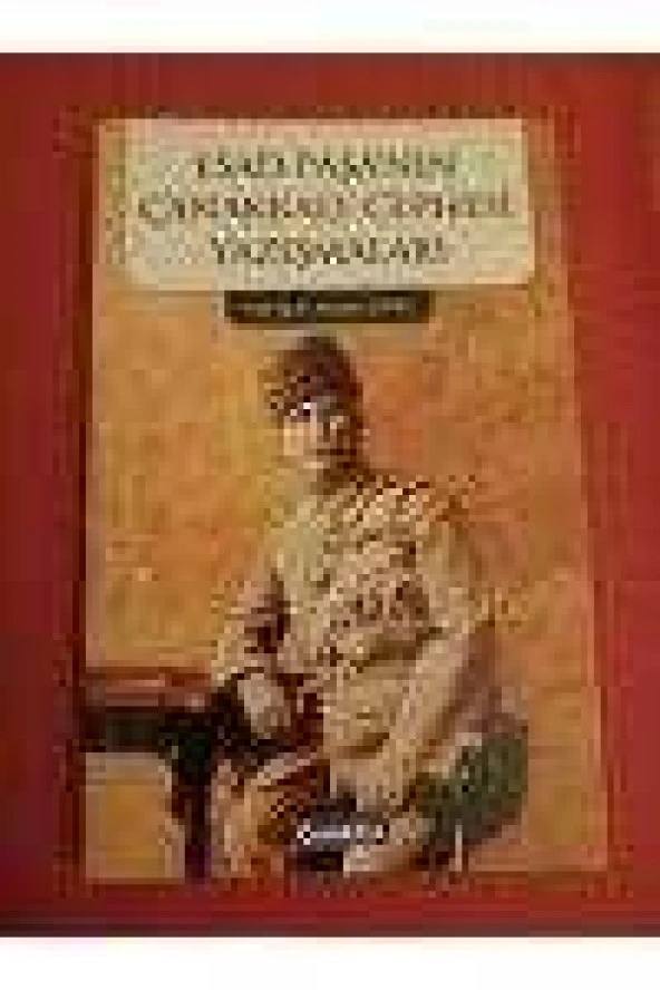 ESAD  PAŞA' NIN   ÇANAKKALE  CEPHESİ  YAZIŞMALARI   /   Birinci Baskı ürün görseli 1