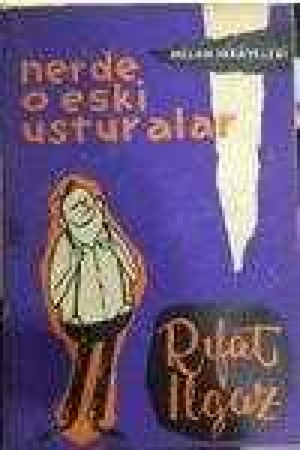 NEREDE O ESKİ USTURALAR ürün görseli 1