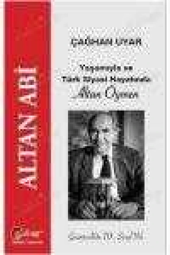 ALTAN ABİ  /  YAŞAMIYLA ve TÜRK SİYASİ HAYATINDA   ALTAN ÖYMEN ürün görseli 1