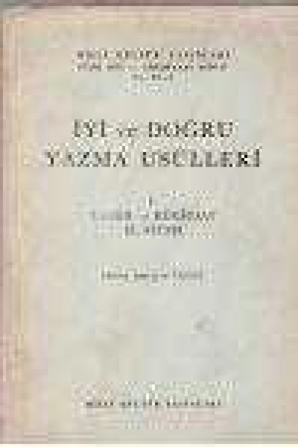 İYİ  ve  DOĞRU YAZMA USÛLLERİ  - l  /  TASHİH  ve  MÜRÂCAAT EL KİTABI ürün görseli 1