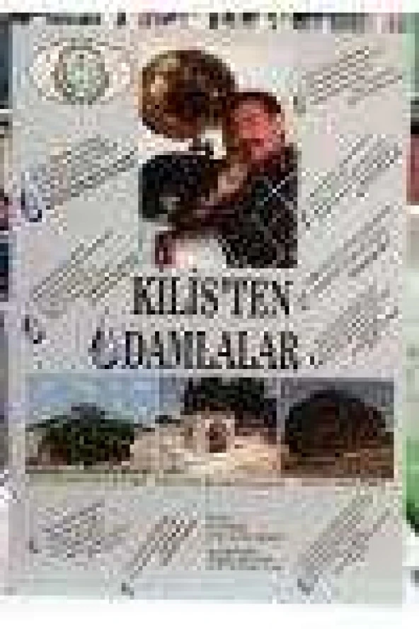 KİLİS'TEN DAMLALAR   /  Birinci Baskı ürün görseli 1
